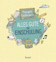 Cover von Alles Gute zur Einschulung