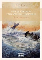 Cover von Unter Eskimos und Walfischfängern
