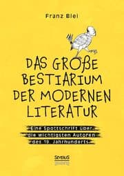 Cover von Das große Bestiarium der modernen Literatur
