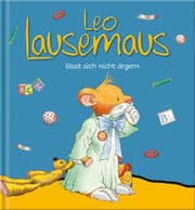 Cover von Leo Lausemaus lässt sich nicht ärgern