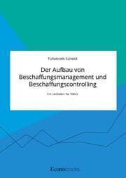 Cover von Der Aufbau von Beschaffungsmanagement und Beschaffungscontrolling