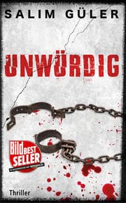 Cover von Unwürdig