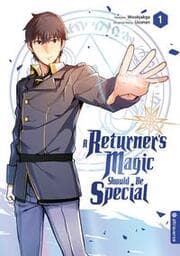 Cover von A Returner's Magic Should Be Special 1