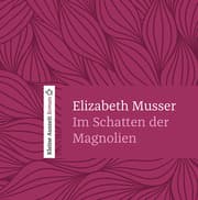 Cover von Im Schatten der Magnolien