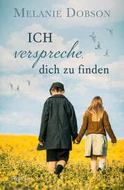Cover von Ich verspreche, dich zu finden