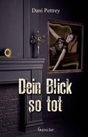 Cover von Dein Blick so tot