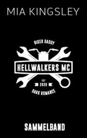 Cover von Hellwalkers MC