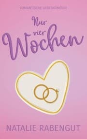 Cover von Nur vier Wochen