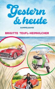 Cover von Gestern und Heute, Sammelband