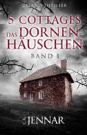 Cover von 5 Cottages - Das Dornenhäuschen
