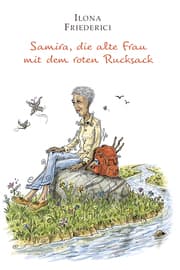 Cover von Samira, die alte Frau mit dem roten Rucksack