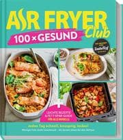 Cover von AIR FRYER 100 x Gesund