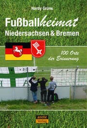 Cover von Fußballheimat Niedersachsen & Bremen