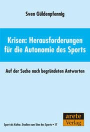 Cover von Krisen: Herausforderungen für die Autonomie des Sports