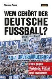 Cover von Wem gehört der deutsche Fußball?
