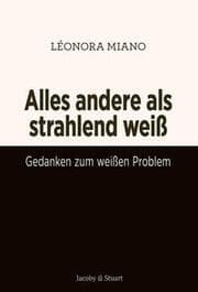 Cover von Alles andere als strahlend weiß