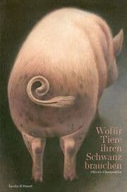 Cover von Wofur Tiere ihren Schwanz brauchen
