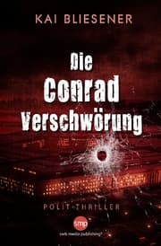Cover von Die Conrad Verschwörung