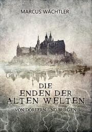 Cover von Von Dörfern und Burgen