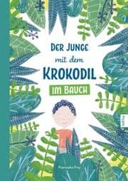 Cover von Der Junge mit dem Krokodil im Bauch