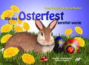 Cover von Wie das Osterfest gerettet wurde/How Easter Was Saved
