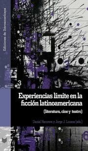 Cover von Experiencias límite en la ficción latinoamericana