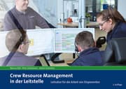 Cover von Crew Resource Management in der Leitstelle