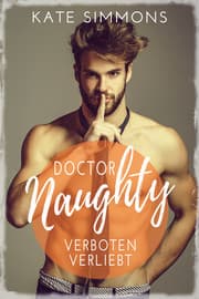 Cover von Doctor Naughty - verboten verliebt