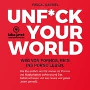 Cover von Unfuck your world / Hörbuch Ratgeber