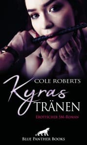 Cover von Kyras Tränen , Erotischer SM-Roman