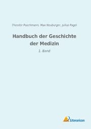 Cover von Handbuch der Geschichte der Medizin