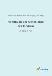 Cover von Handbuch der Geschichte der Medizin