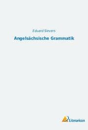 Cover von Angelsächsische Grammatik