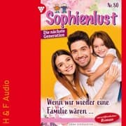 Cover von Wenn wir wieder eine Familie wären...