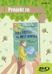 Cover von Projekt zu 'Jeden Freitag die Welt bewegen' von Viviana Mazza