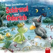 Cover von Neue Geschichten von Schirmel und Oderich
