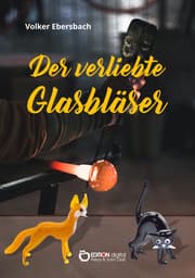 Cover von Der verliebte Glasbläser