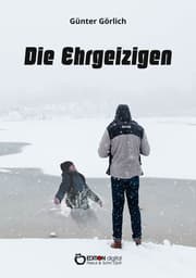 Cover von Die Ehrgeizigen