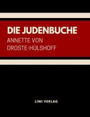 Cover von Die Judenbuche. Ein Sittengemälde aus dem gebirgichten Westfalen