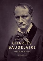 Cover von Charles Baudelaire. Eine Biografie