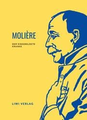 Cover von Molière: Der eingebildete Kranke. Vollständige Neuausgabe