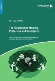 Cover von The Traumatised Memory - Protection and Resistance