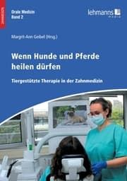 Cover von Orale Medizin - Wenn Hunde und Pferde heilen dürfen