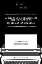 Cover von A Treatise Concerning the Principles of Human Knowledge