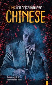 Cover von Der Chinese. Friedrich Glauser. Ein Studer-Krimi