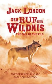 Cover von Ruf der Wildnis/The Call of the Wild