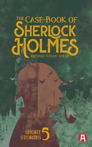 Cover von The Case-Book of Sherlock Holmes. Arthur Conan Doyle (englische Ausgabe)