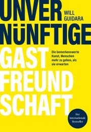 Cover von Unvernünftige Gastfreundschaft