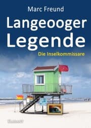 Cover von Langeooger Legende. Ostfrieslandkrimi