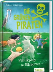 Cover von Die Grünen Piraten - Plastikplage im Biebersee